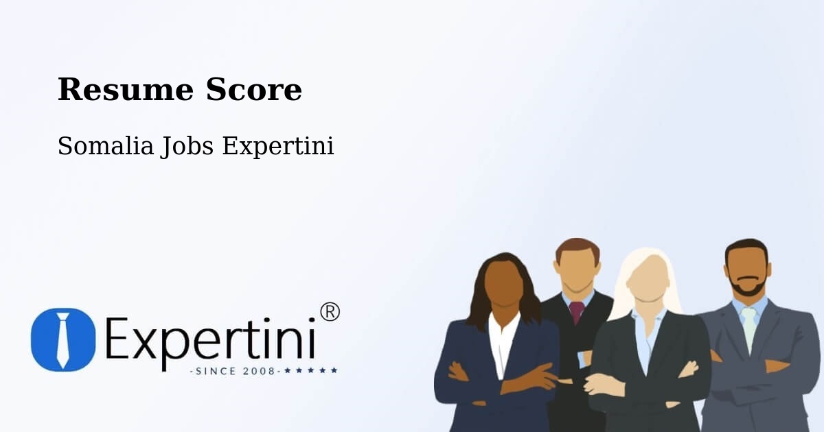 Resume Score & Job Description Match Tool – Baidoa - Somalia Jobs Expertini